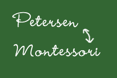 Petersen oder Montessori